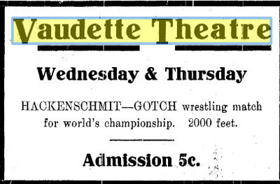 Vaudette Theatre - July 1908 (newer photo)